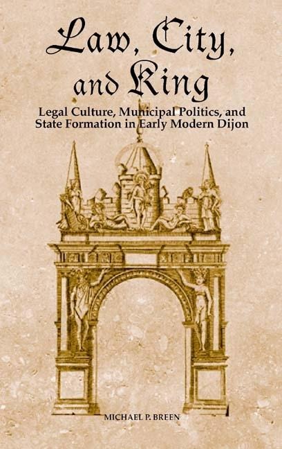 Law, City, and King - Michael P. Breen