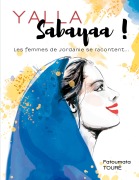Cover-Bild zum Titel 'Yallah Sabayaa !' von 'Fatoumata Touré'