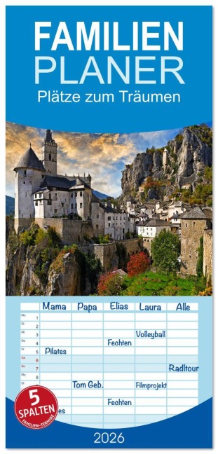 Familienplaner 2026 - Plätze zum Träumen mit 5 Spalten (Wandkalender, 21 x 45 cm) CALVENDO - Werner Braun