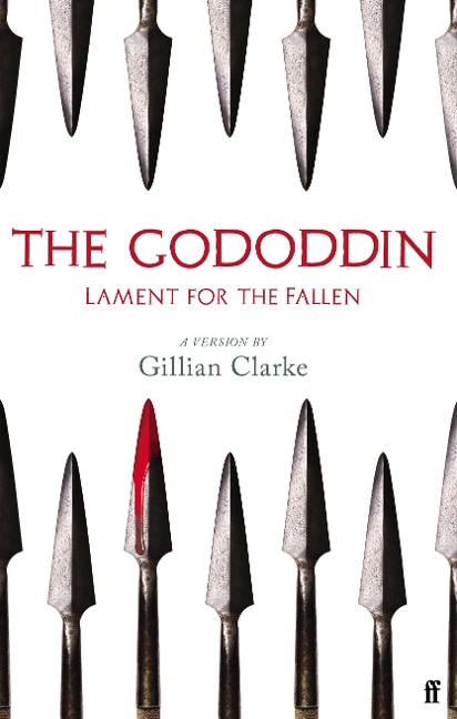 The Gododdin - Gillian Clarke