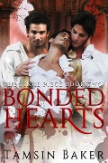 Cover-Bild zum Titel 'Bonded Hearts (The final piece of their vampire hearts, #2)' von 'Tamsin Baker'
