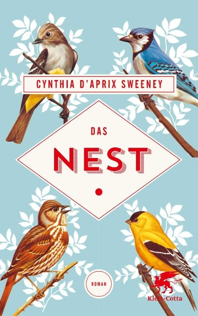 Das Nest - Cynthia D'Aprix Sweeney