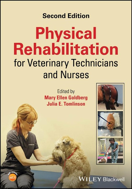 Physical Rehabilitation for Veterinary Technicians and Nurses - 