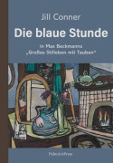 Cover-Bild zum Titel 'Die blaue Stunde' von 'Jill Conner'