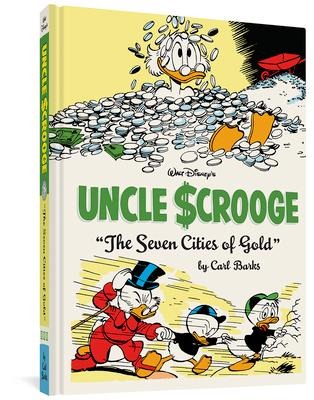 Walt Disney's Uncle Scrooge the Seven Cities of Gold - Carl Barks