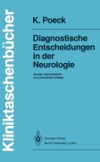 Cover-Bild zum Titel 'Diagnostische Entscheidungen in der Neurologie' von 'Klaus Poeck'