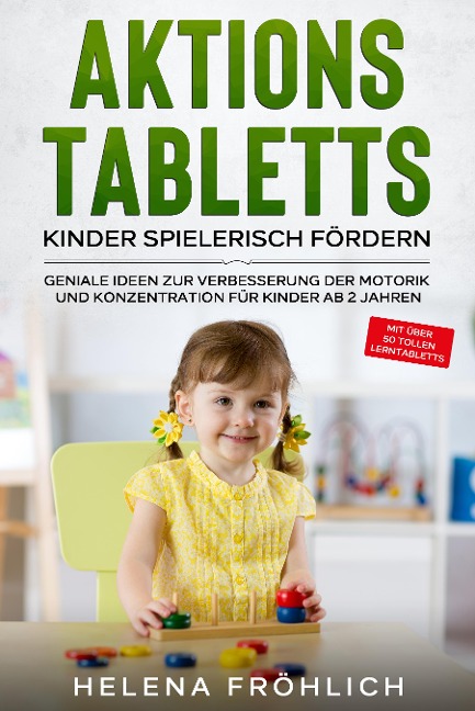 Aktionstabletts - Kinder spielerisch fördern - Helena Fröhlich