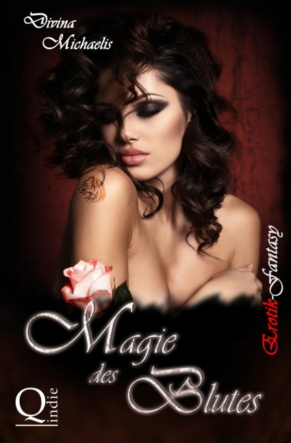 Magie des Blutes - Divina Michaelis