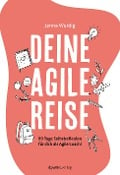 Deine agile Reise - Janna Wurdig