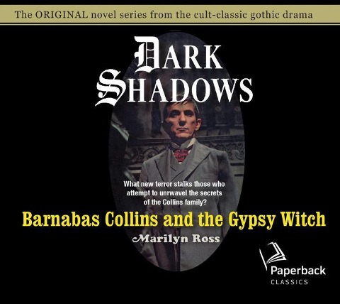 Barnabas Collins and the Gypsy Witch: Volume 15 - Marilyn Ross