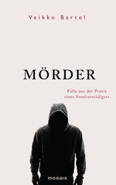 Mörder - Veikko Bartel