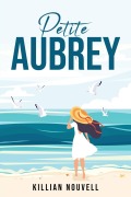 Cover-Bild zum Titel 'PETITE AUBREY' von 'Killian Nouvell'
