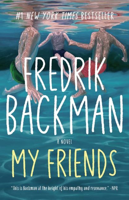 My Friends - Fredrik Backman