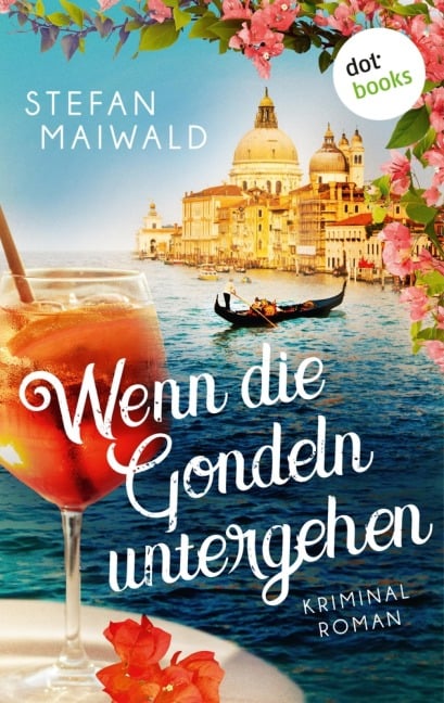 Wenn die Gondeln untergehen - Stefan Maiwald