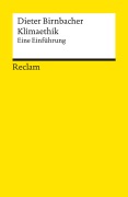 Cover-Bild zum Titel 'Klimaethik. Eine Einführung' von 'Dieter Birnbacher'