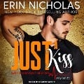 Cover-Bild zum Titel 'Just a Kiss Lib/E: Just Everyday Heroes: Day Shift' von 'Erin Nicholas'
