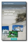Cover-Bild zum Titel 'Unterwegs auf Juist' von 'Manon Loock-Braun'