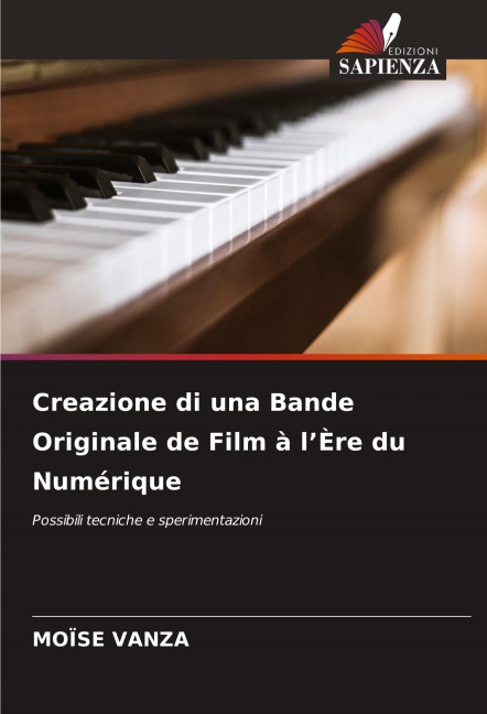 Creazione di una Bande Originale de Film à l'Ère du Numérique - Moïse Vanza