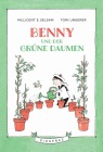  Benny und der grüne Daumen