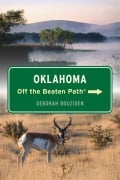 Cover-Bild zum Titel 'Oklahoma Off the Beaten Path®' von 'Deborah Bouziden'