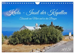 Cover-Bild zum Titel 'Kreta - Insel der Kapellen (Wandkalender 2026 DIN A4 quer), CALVENDO Monatskalender' von 'Claudia Kleemann'