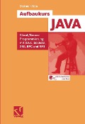 Cover-Bild zum Titel 'Aufbaukurs JAVA' von 'Dietmar Abts'
