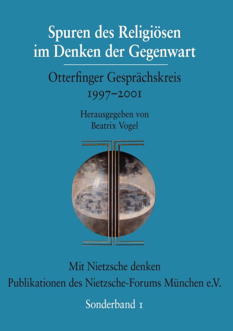 Spuren des Religiösen im Denken der Gegenwart - 