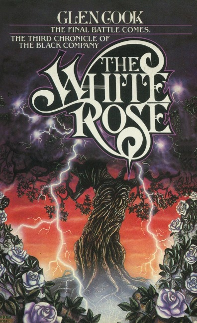 The White Rose - Glen Cook