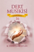 Cover-Bild zum Titel 'DERT MUSIKISI KIRIK TESTI - 16' von 'M. Fethullah Gülen'