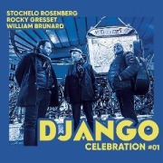 Cover-Bild zum Titel 'Django Celebration #01' von 'Stochelo/Gresset Rosenberg'