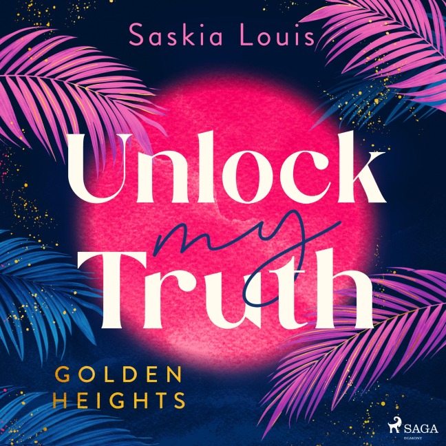 Unlock my Truth - Saskia Louis