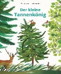 Cover-Bild zum Titel 'Der kleine Tannenkönig' von 'Marine Joris'
