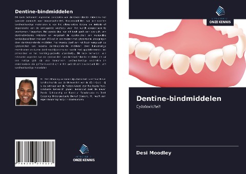 Dentine-bindmiddelen - Desi Moodley