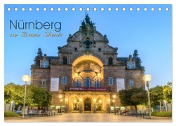 Cover-Bild zum Titel 'Nürnberg zur Blauen Stunde (Tischkalender 2027 DIN A5 quer), CALVENDO Monatskalender' von 'Fiorelino Nürnberg'