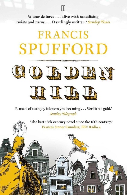Golden Hill - Francis Spufford