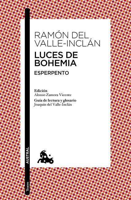 Luces de Bohemia - Ramón del Valle-Inclán