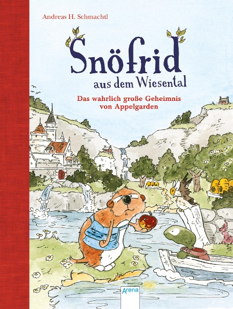Snöfrid aus dem Wiesental (1). Das wahrlich große Geheimnis von Appelgarden - Andreas H. Schmachtl