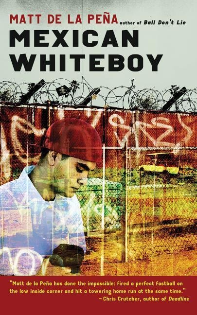 Mexican Whiteboy - Matt De La Pena