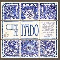 Clube De Fado - Various
