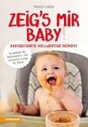 Cover-Bild zum Titel 'Zeig¿s mir Baby!' von 'Maria Lobis'