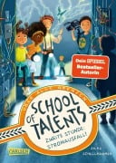 Cover-Bild zum Titel 'School of Talents 2: Zweite Stunde: Stromausfall!' von 'Silke Schellhammer'