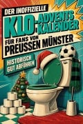 Cover-Bild zum Titel 'Der inoffizielle Klo-Adventskalender für Fans von Preußen Münster' von 'Louis Münch'