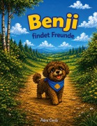 Cover-Bild zum Titel 'Benji findet Freunde' von 'Petra Cords'