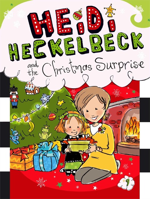 Heidi Heckelbeck and the Christmas Surprise - Wanda Coven