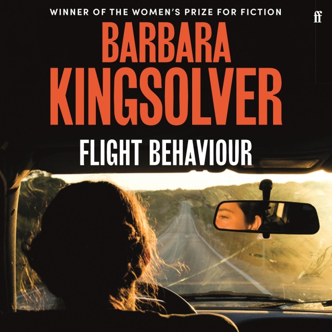 Flight Behaviour - Barbara Kingsolver