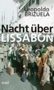 Cover-Bild zum Titel 'Nacht über Lissabon' von 'Leopoldo Brizuela'