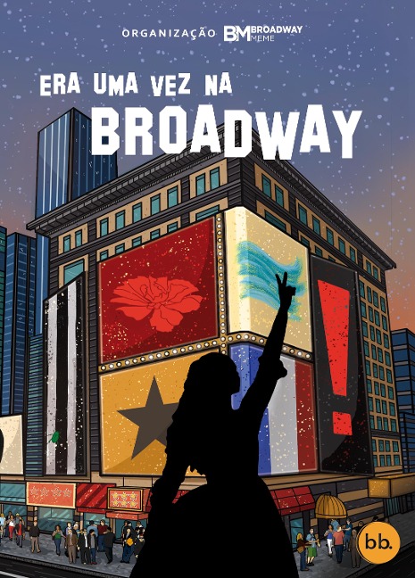 Era uma vez na Broadway - Zé Henrique de Paula, Jade Vasconcelos, Joyce Ramos de Melo, Lara Felisberto, Luana Moraes
