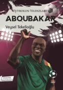 Cover-Bild zum Titel 'Futbolun Yildizlari Aboubakar Poster Hediyeli' von 'Veysel Tekelioglu'