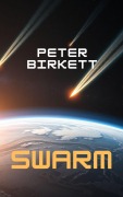 Cover-Bild zum Titel 'Swarm (Strange Tales Of Gold, #4)' von 'Peter Birkett'