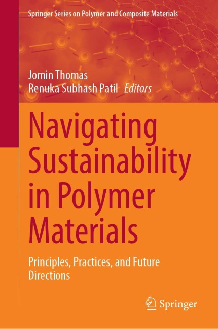 Navigating Sustainability in Polymer Materials - 